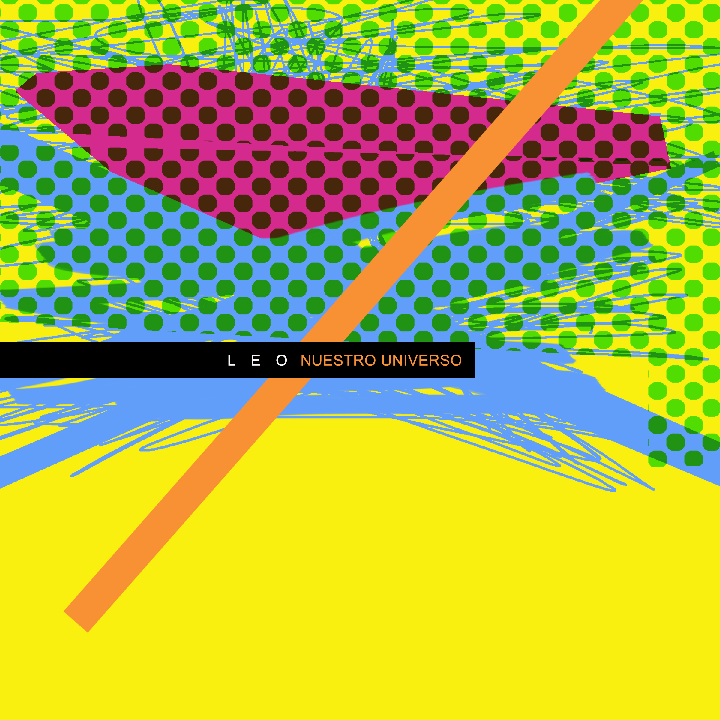 L E O lanza su nuevo sencillo «Nuestro Universo»