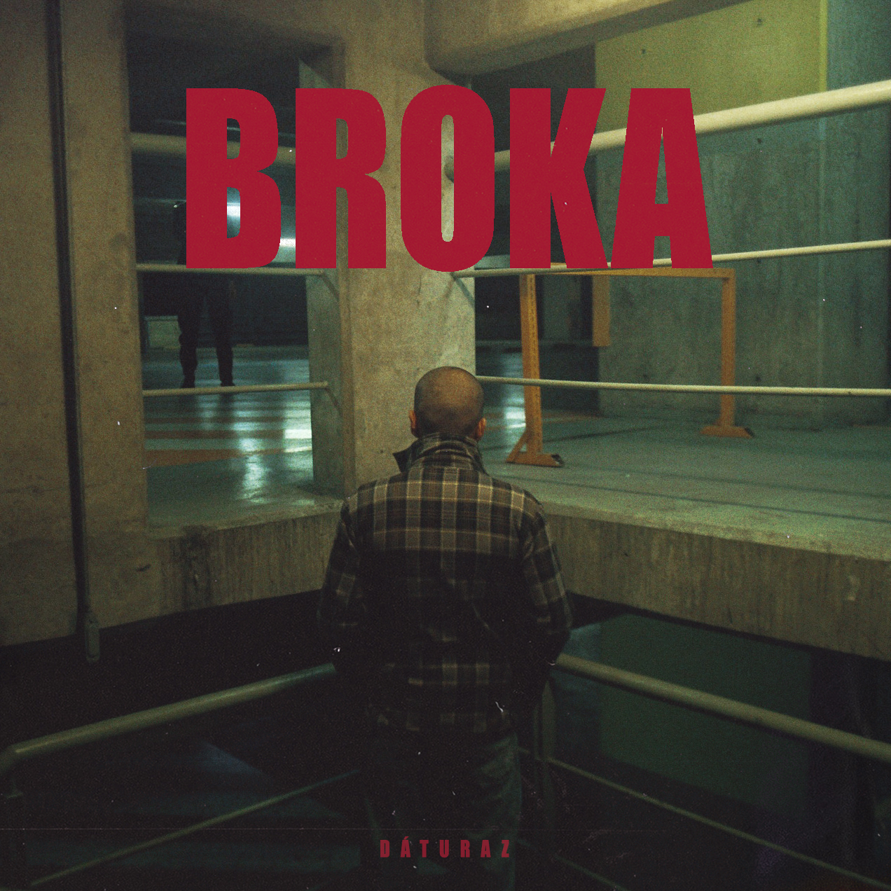 ¡Escucha BROKA, el nuevo sencillo de Daturaz!