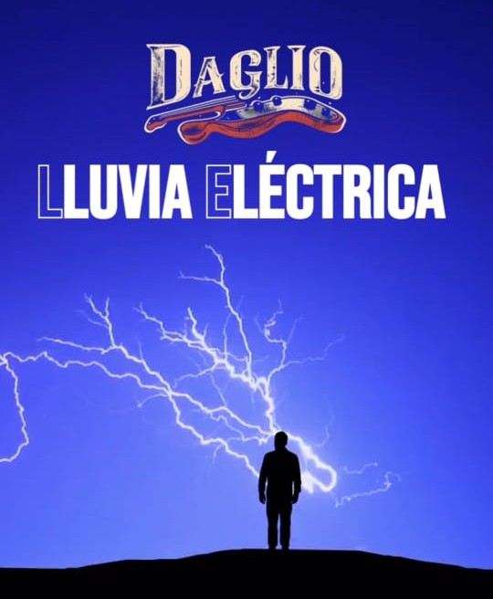 Daglio desata una tormenta musical con «Lluvia Eléctrica»