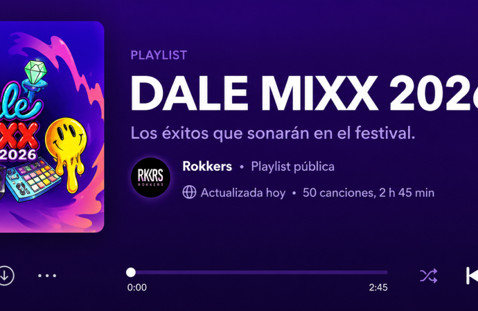 Playlist Dale Mixx 2026: escucha las canciones que sonarán en el festival